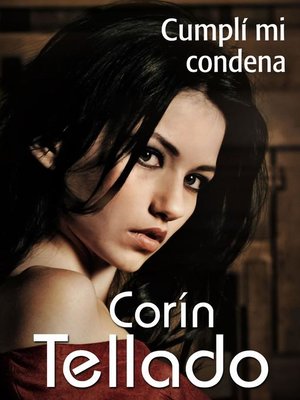cover image of Cumplí mi condena
